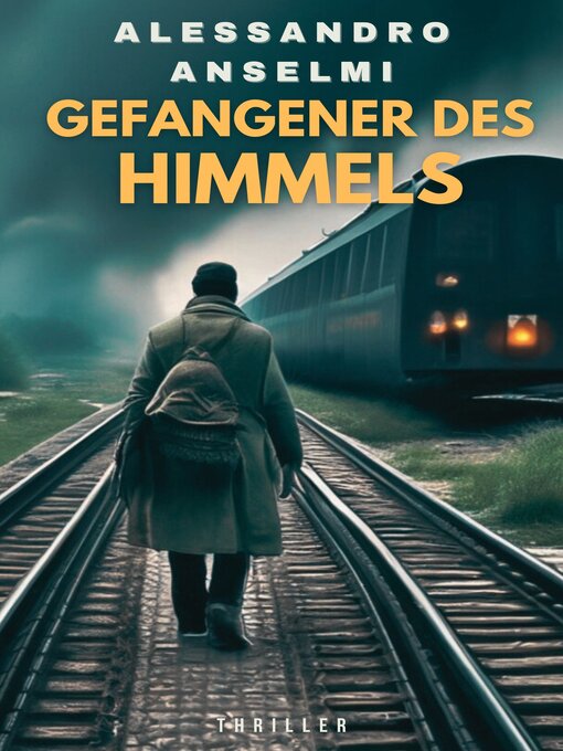 Title details for GEFANGENER DES HIMMELS by Alessandro  Anselmi - Available